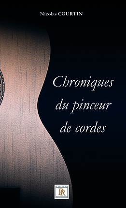 CHRONIQUES DU PINCEUR DE CORDES