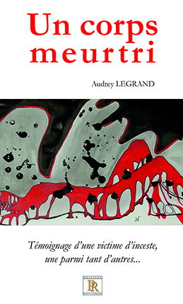 UN CORPS MEURTRI