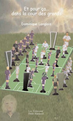 ET POUR ÇA DANS LA COUR DES GRANDS