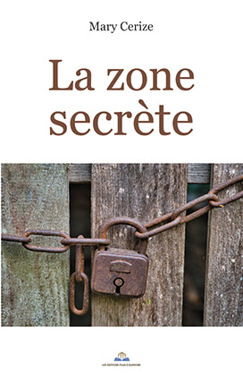 LA ZONE SECRÈTE
