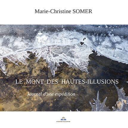 LE MONT DES HAUTES-ILLUSIONS