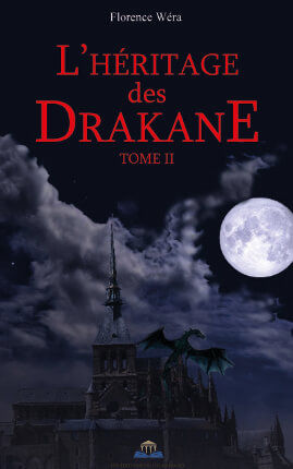 L'HÉRITAGE DES DRAKANE TOME 2