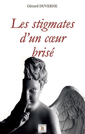 LES STIGMATES D'UN CŒUR BRISÉ