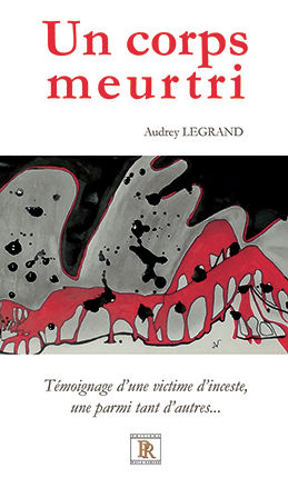 UN CORPS MEURTRI