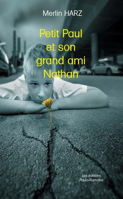 petit Paul et son grand ami Nathan